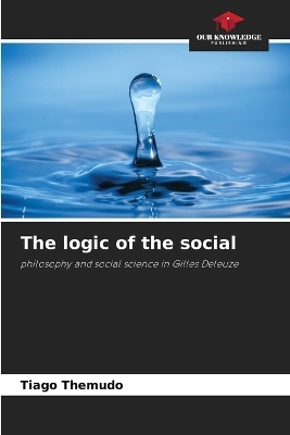 The logic of the social - Tiago Themudo