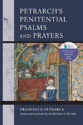Petrarch's Penitential Psalms and Prayers - Francesco Petrarca