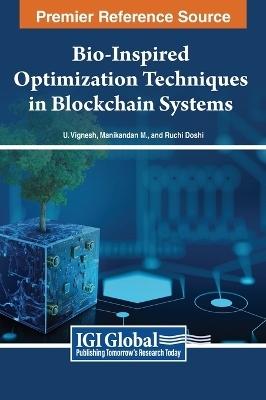 Bio-Inspired Optimization Techniques in Blockchain Systems - 