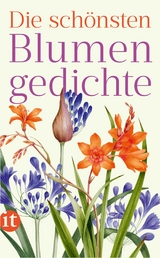 Die sch&ouml;nsten Blumengedichte - 