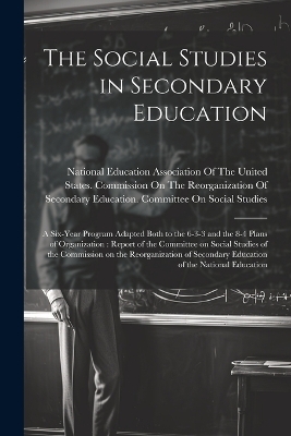 The Social Studies in Secondary Education