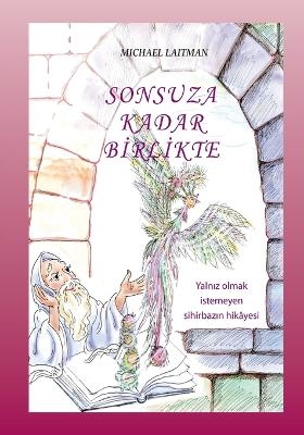 Sonsuza Kadar Birlikte - Michael Laitman