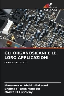 Gli Organosilani E Le Loro Applicazioni