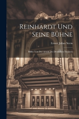 Reinhardt Und Seine Bühne