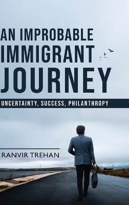 An Improbable Immigrant Journey