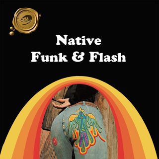 Native Funk & Flash