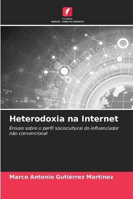 Heterodoxia na Internet