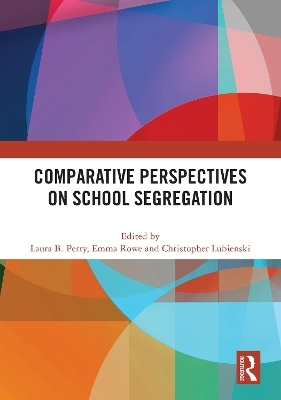 Comparative Perspectives on School Segregation