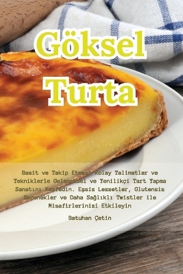G&ouml;ksel Turta -  Batuhan &Ccedil;etin