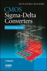 CMOS Sigma-Delta Converters - Jose M. de la Rosa, Rocio del Rio
