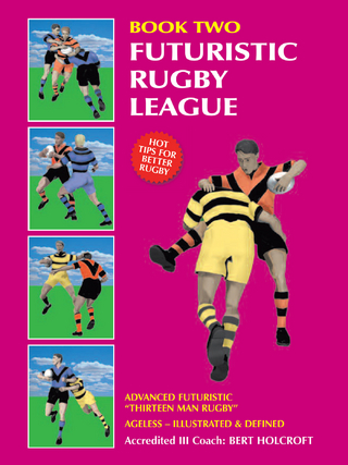 Book 2: Futuristic Rugby League