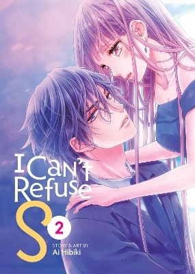 I Can't Refuse S Vol. 2 - Ai Hibiki
