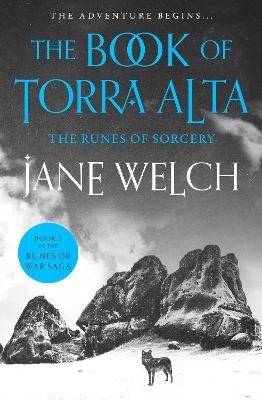 The Runes of Sorcery - Jane Welch