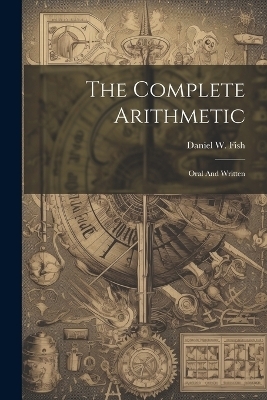 The Complete Arithmetic - 