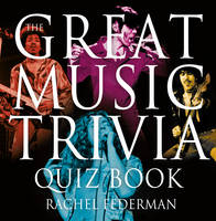 Great Music Trivia Quiz Book