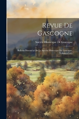 Revue De Gascogne