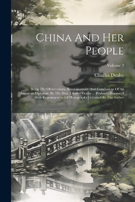China And Her People