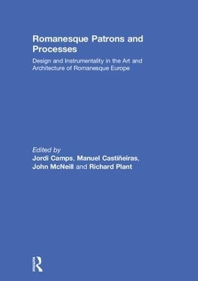 Romanesque Patrons and Processes - 