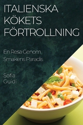 Italienska K&ouml;kets F&ouml;rtrollning - Sofia Guidi