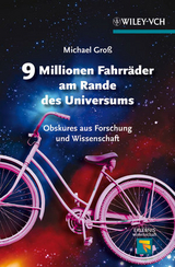 9 Millionen Fahrr&auml;der am Rande des Universums - Michael Gross