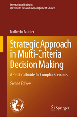 Strategic Approach in Multi-Criteria Decision Making - Munier, Nolberto