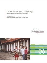 Trauminseln der Arch&auml;ologie - 