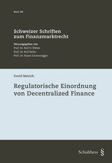 Regulatorische Einordnung von Decentralized Finance - David Meirich