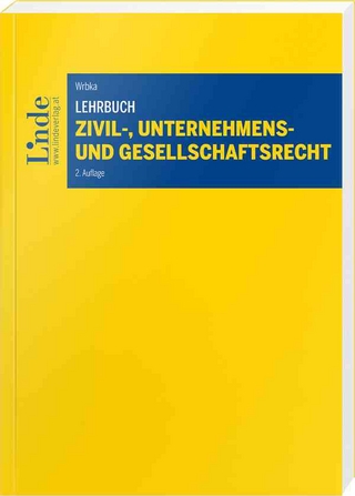 Lehrbuch Zivil-, Unternehmens- und Gesellschaftsrecht