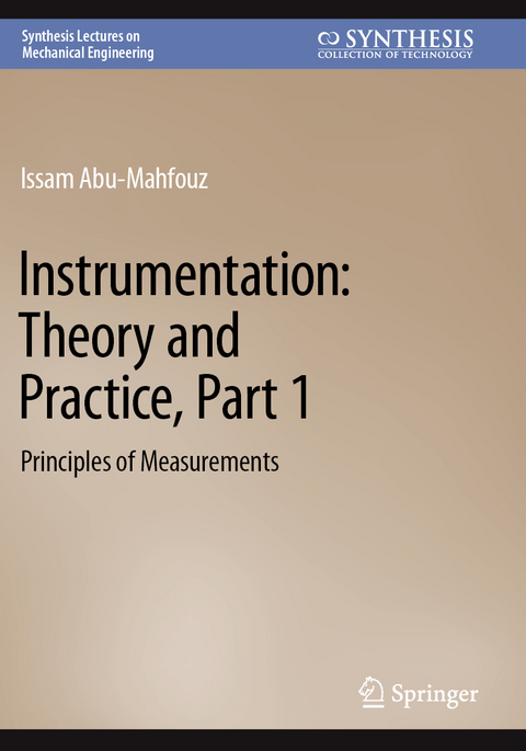 Instrumentation: Theory and Practice, Part 1 - Issam Abu-Mahfouz