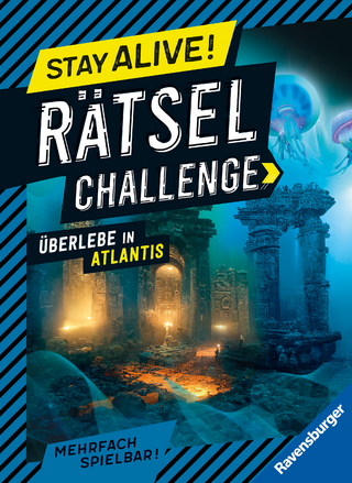 Stay alive! Rätsel-Challenge - Überlebe in Atlantis