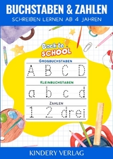 Buchstaben und Zahlen schreiben lernen | Vorschulbuch ab 4 jahre