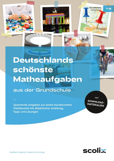 Deutschlands sch&ouml;nste Matheaufgaben aus der Grundschule - 