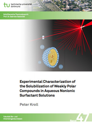 Experimental Characterization of the Solubilization of Weakly Polar Compounds in Aqueous Nonionic Surfactant Solutions