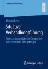 Situative Verhandlungsf&uuml;hrung - Manuel Beck