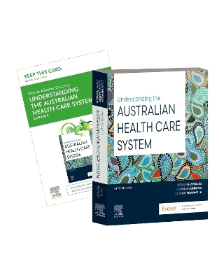 Understanding the Australian Health Care System - Louise Reynolds; Deborah Debono; Joanne Travaglia