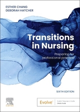 Transitions in Nursing - Chang, Esther; Hatcher, Deborah