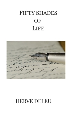 Fifty shades of life