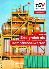 Erfolgreich als Dampfkesselw&auml;rter - Klaus-J&uuml;rgen Hofer