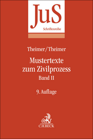 Mustertexte zum Zivilprozess Band II