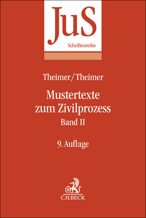 Mustertexte zum Zivilprozess Band II - Clemens Theimer, Anette Theimer