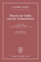 Theorie des Geldes und der Umlaufsmittel. - Ludwig Mises
