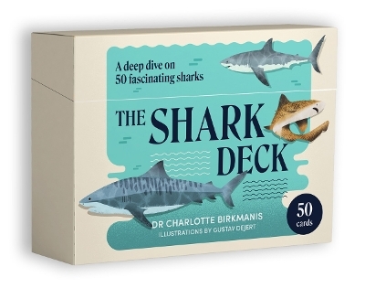 The Shark Deck - Charlotte Birkmanis
