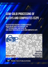 Semi-Solid Processing of Alloys and Composites (S2P) - 