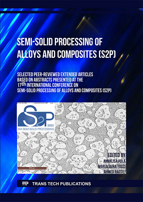 Semi-Solid Processing of Alloys and Composites (S2P) - 