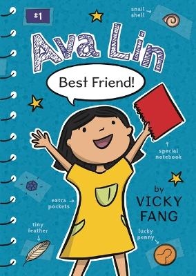 Ava Lin, Best Friend! - Vicky Fang