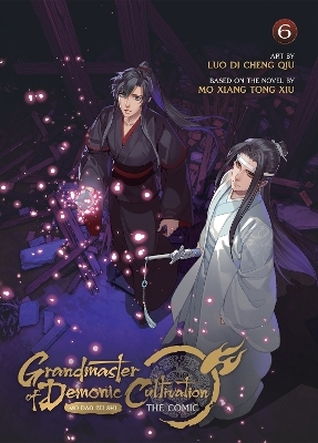 Grandmaster of Demonic Cultivation: Mo Dao Zu Shi (The Comic / Manhua) Vol. 6 -  Mo Xiang Tong Xiu