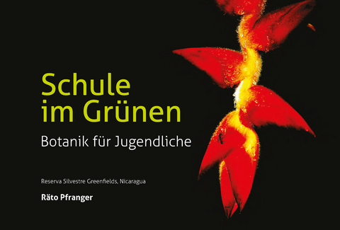 Schule im Gr&uuml;nen - R&auml;to Pfranger