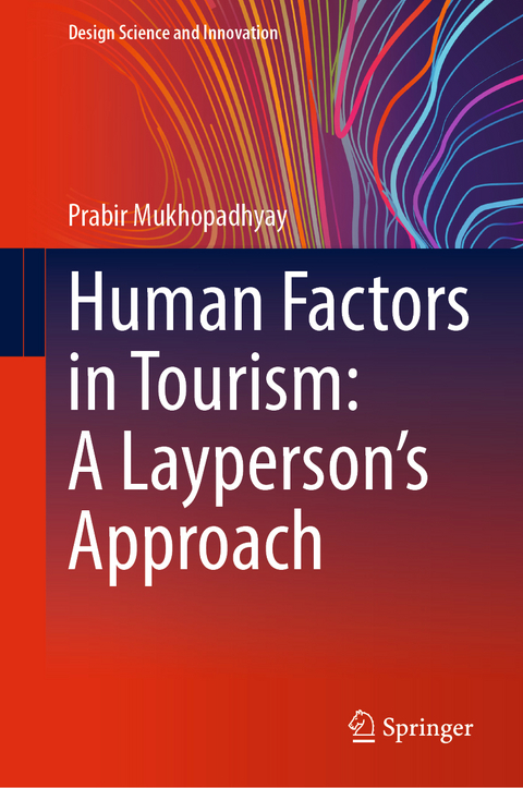 Human Factors in Tourism: A Layperson's Approach - Prabir Mukhopadhyay