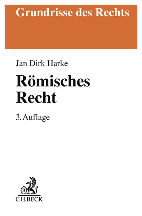 R&ouml;misches Recht - Jan Dirk Harke