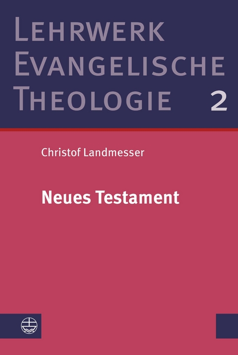 Neues Testament - Christfried B&ouml;ttrich
